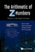 The Arithmetic of Z-Numbers: Theory and Applications by Aliev Rafik a
