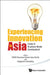 Experiencing Innovation in Asia: Cases in Business Model Development by Essec Business School Singapore, Capgemini Consulting France