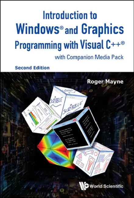 Introduction to Windows and Graphics Programming with Visual C++ (with Companion Media Pack) (Second Edition) by Roger W. Mayne