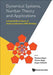 Dynamical Systems, Number Theory and Applications: A Festschrift in Honor of Armin Leutbecher's 80th Birthday by Thomas Hagen, Florian Rupp, Jurgen Scheurle