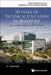 50 Years of Technical Education in Singapore: How to Build a World Class Tvet System by Natarajan Varaprasad