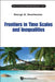 Frontiers in Time Scales and Inequalities by George A. Anastassiou