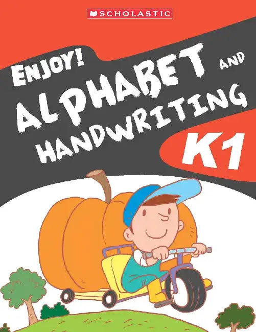 Enjoy! Alphabet And Handwriting K1