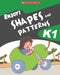 Enjoy! Shapes And Patterns K1
