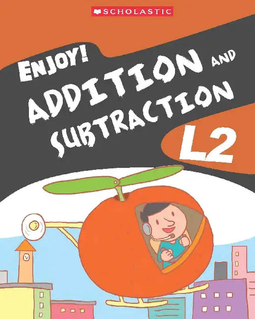 Enjoy! Addition And Subtraction L2