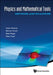 Physics and Mathematical Tools: Methods and Examples by Angel Alastuey, Marc Magro, Pierre Pujol