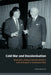 Cold War and Decolonisation: Australia's Policy Towards Britain's End of Empire in Southeast Asia by Andrea Benvenuti