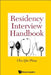 Residency Interview Handbook by Chu Qin Phua
