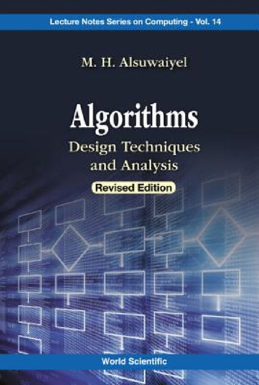 Algorithms: Design Techniques and Analysis (Revised Edition) by M. H. Alsuwaiyel