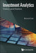 Investment Analytics in the Dawn of Artificial Intelligence by Bernard Lee