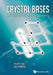 Crystal Bases: Representations and Combinatorics by Daniel Bump