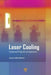 Laser Cooling: Fundamental Properties and Applications by Galina Nemova