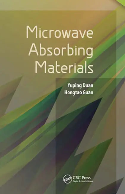 Microwave Absorbing Materials by Yuping Duan