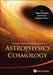 Astrophysics and Cosmology - Proceedings of the 26th Solvay Conference on Physics by Roger D. Blandford, David J. Gross, Alexander Sevrin
