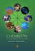 Chemistry: Our Past, Present, and Future by Choon H. Do