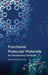 Functional Molecular Materials: An Introductory Textbook by Matteo Atzori