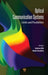 Optical Communication Systems: Limits and Possibilities by Andrew Ellis