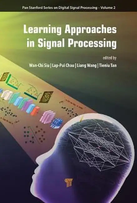 Learning Approaches in Signal Processing by Francis Ring
