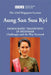 Democratic Transition in Myanmar: Challenges and the Way Forward by San Suu Kyi Aung