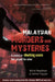 Malaysian Murders and Mysteries: A Century of Shocking Cases That Gripped the Nation