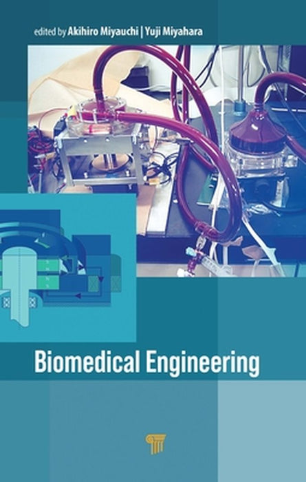 Biomedical Engineering by Miyauchi, Akihiro
