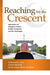 Reaching for the Crescent: Aspirations of Singapore Islamic Studies Graduates and the Challenges by Norshahril Saat