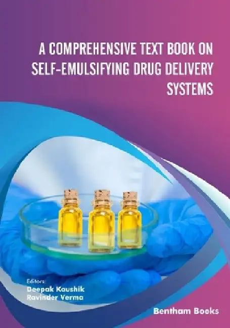 A Comprehensive Text Book on Self-emulsifying Drug Delivery Systems by Ravinder Verma
