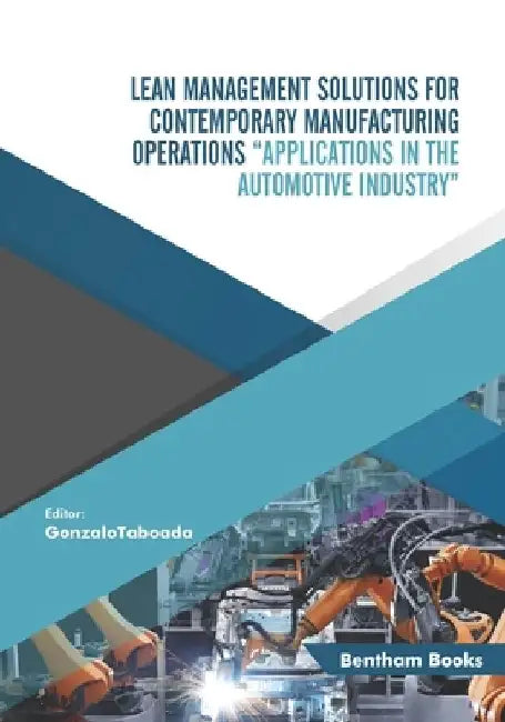 Lean Management Solutions for Contemporary Manufacturing Operations by Gonzalo F. Taboada