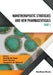 Nanotherapeutic Strategies and New Pharmaceuticals (Part 1) by Saad Salman