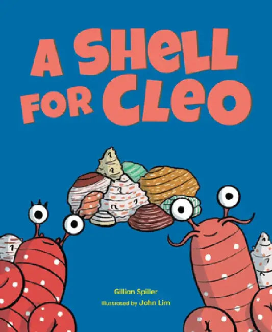 A Shell for Cleo by Gillian Spiller