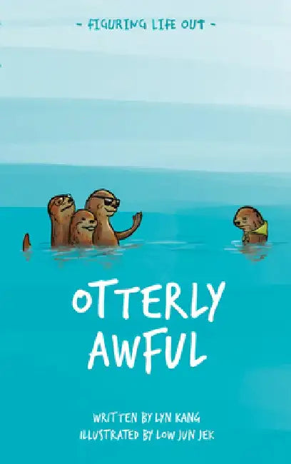 Otterly Awful by Lyn Kang