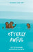 Otterly Awful by Lyn Kang