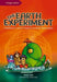 The Earth Experiment: A Handbook on Climate Change for the World's Young Keepers by Hwee Goh