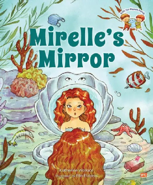 Mirelle's Mirror by Katherine Wallace