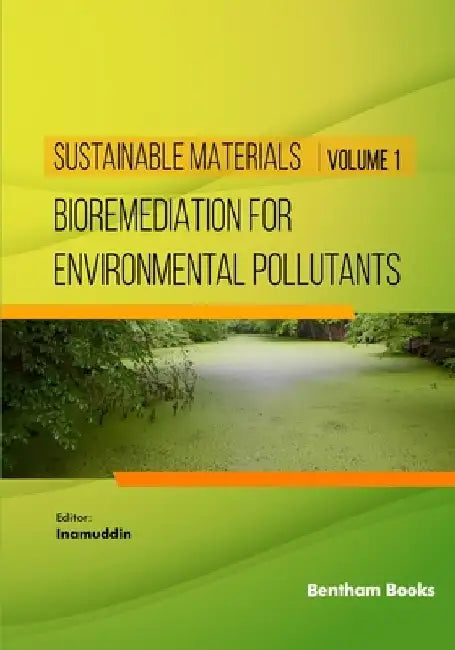 Bioremediation for Environmental Pollutants by Inamuddin