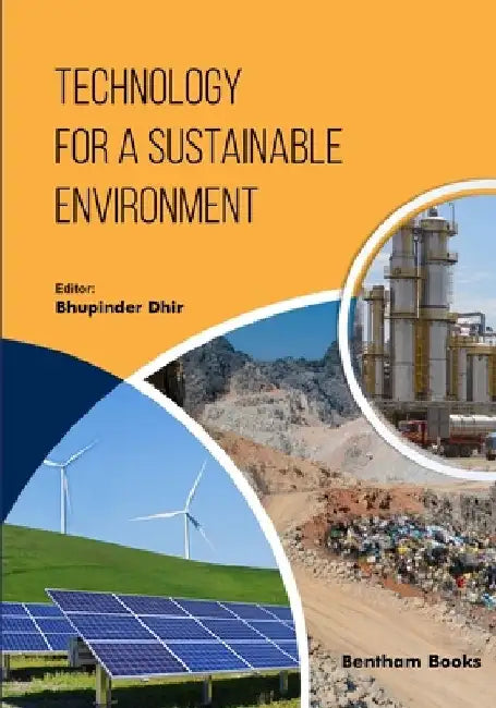Technology for a Sustainable Environment by Bhupinder Dhir