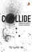 Collide: Embracing Conflict to Boost Creativity by Tay Guan Hin