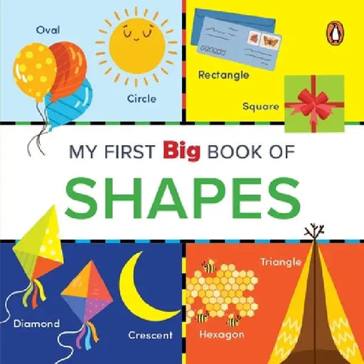 My First Big Book of Shapes: Illustrated Board Book of Shapes for Preschool Kids, Toddlers Book for 1+ [Penguin Early Learning Series] by Penguin Books