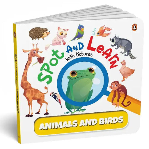 Spot and Learn with Pictures: Animals & Birds: A Fun & Interactive Board Book to Develop Observation Skills and Vocabulary for Kids, Toddlers [Penguin by Penguin