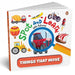 Spot and Learn with Pictures: Things That Move: A Fun & Interactive Board Book to Develop Observation Skills and Vocabulary for Kids, Toddlers [Pengui by Penguin