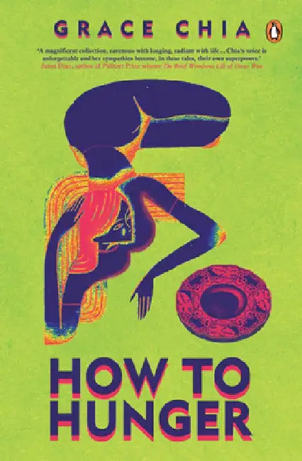 How to Hunger by Grace Chia