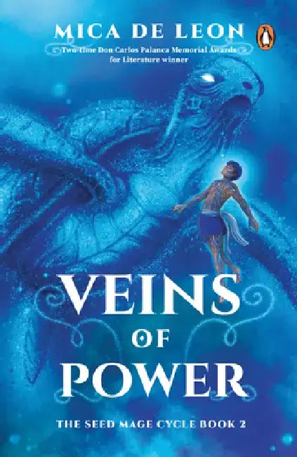Veins of Power by Mica de Leon