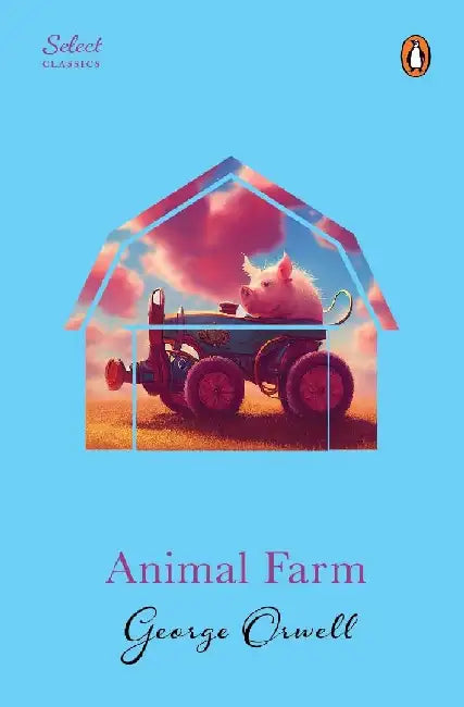 Animal Farm by George Orwell