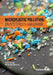 Microplastic Pollution: Causes, Effects and Control by Neeta Raj Sharma