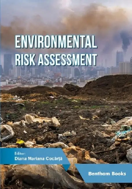 Environmental Risk Assessment by Diana Mariana Cocârță
