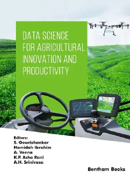 Data Science for Agricultural Innovation and Productivity by Hamidah Ibrahim