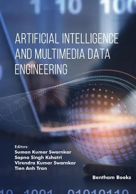 Artificial intelligence and Multimedia Data Engineering by Kshatri, Sapna Singh