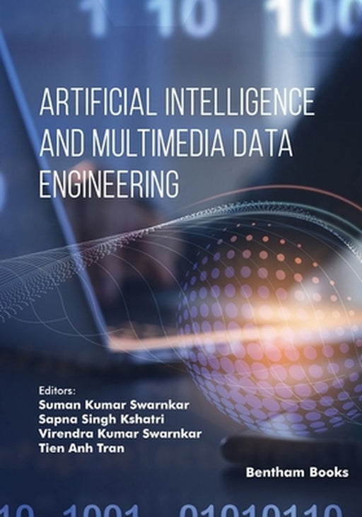 Artificial Intelligence And Multimedia Data Engineering by Kshatri, Sapna Singh