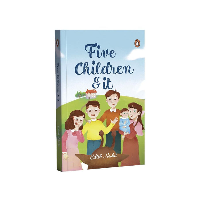 Five Children And It by E Nesbit