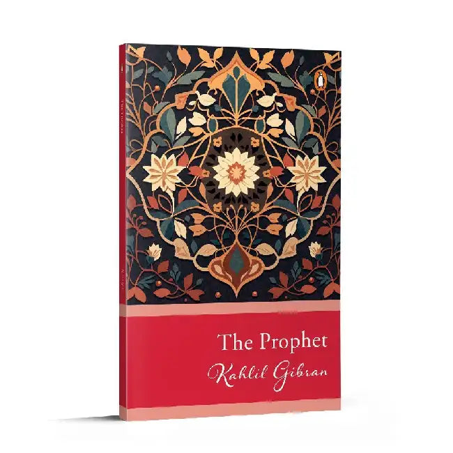 The Prophet by Khalil Gibran